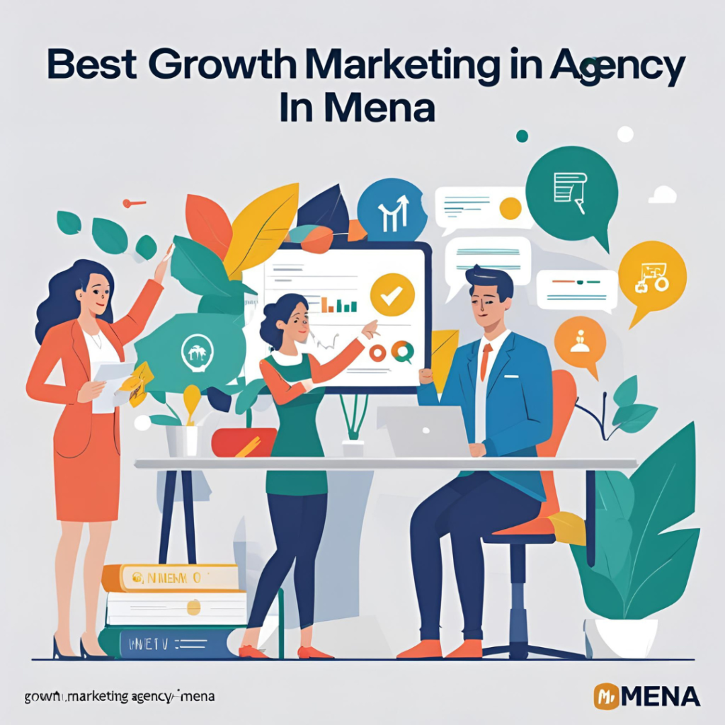 Best Growth Marketing Agency in MENA